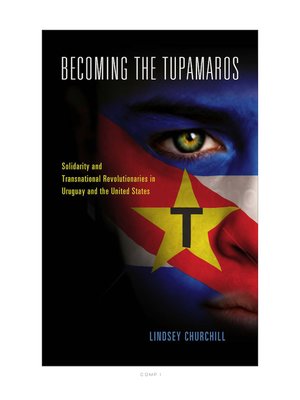 cover image of Becoming the Tupamaros